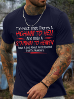 Men's The Fact That There'S A Highway To Hell And Only A Stairway To Heaven Says A Lot About Anticipated Traffic Numbers Funny Graphic Print Text Letters Cotton Casual T-Shirt - thumbnail