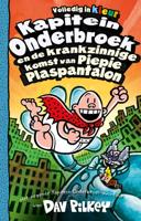 Kapitein Onderbroek en de krankzinnige komst van Piepie Plaspantalon (Hardback)