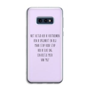 Zelfvertrouwen: Samsung Galaxy S10e Transparant Hoesje