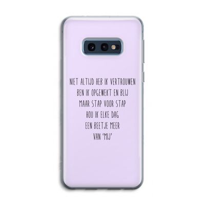 Zelfvertrouwen: Samsung Galaxy S10e Transparant Hoesje