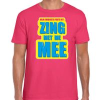 Foute party Zing met me mee verkleed t-shirt roze heren - Foute party hits outfit/ kleding - thumbnail