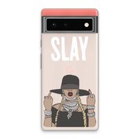 Slay All Day: Google Pixel 6 Transparant Hoesje