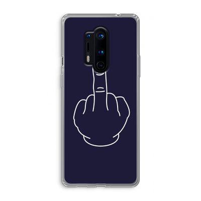 F**k U: OnePlus 8 Pro Transparant Hoesje