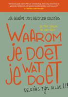 Waarom je doet wat je doet (Paperback)