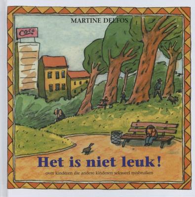 Het is niet leuk! (Hardback)