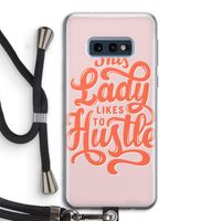 Hustle Lady: Samsung Galaxy S10e Transparant Hoesje met koord