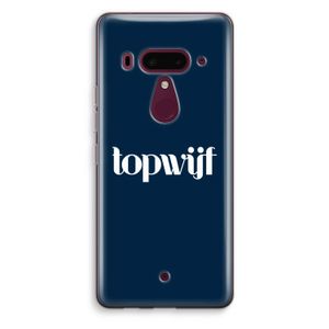 Topwijf Navy: HTC U12+ Transparant Hoesje