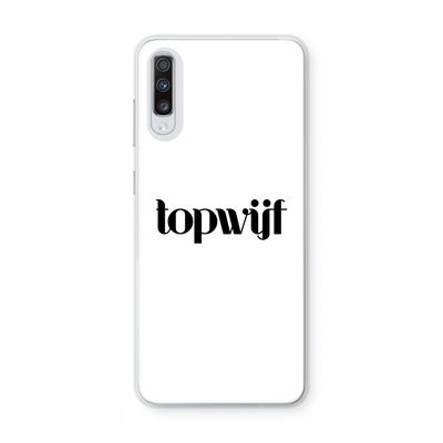 Topwijf Wit: Samsung Galaxy A70 Transparant Hoesje