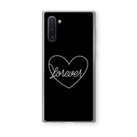 Forever heart black: Samsung Galaxy Note 10 Transparant Hoesje