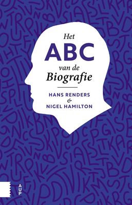 Het ABC van de biografie Het ABC van de biografie