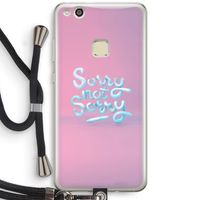Sorry not sorry: Huawei Ascend P10 Lite Transparant Hoesje met koord