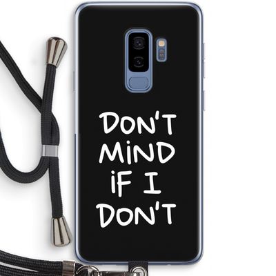 Don't Mind: Samsung Galaxy S9 Plus Transparant Hoesje met koord