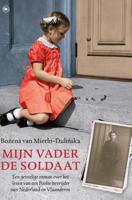 Mijn vader de soldaat (Paperback)