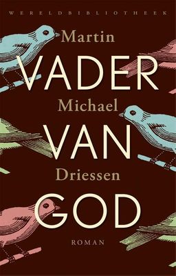 Vader van God - Martin Michael Driessen - ebook