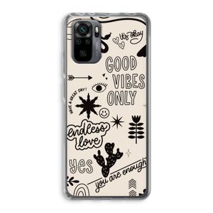 Good vibes: Xiaomi Redmi Note 10 Pro Transparant Hoesje