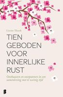 Tien geboden voor innerlijke rust - Lisette Thooft - ebook