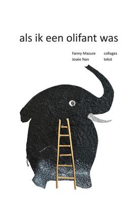 als ik een olifant was (Paperback)