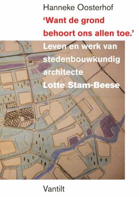 'Want de grond behoort ons allen toe.' (Hardback)