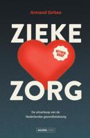 Zieke zorg (Paperback) Zieke zorg (Paperback)