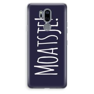 Moatsje!: LG G7 Thinq Transparant Hoesje