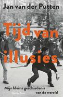 Tijd van illusies - Jan van der Putten - ebook