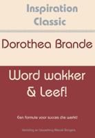 Word wakker & leef! (Paperback)