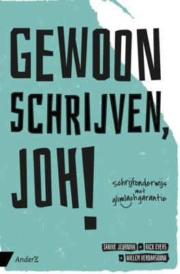 Gewoon schrijven, joh! (Paperback)