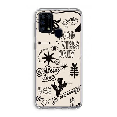 Good vibes: Samsung Galaxy M31 Transparant Hoesje