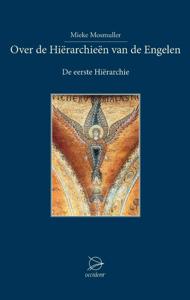Over de Hierarchieën van de Engelen (Paperback)
