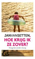 Hoe krijg ik ze zover (Hardback)