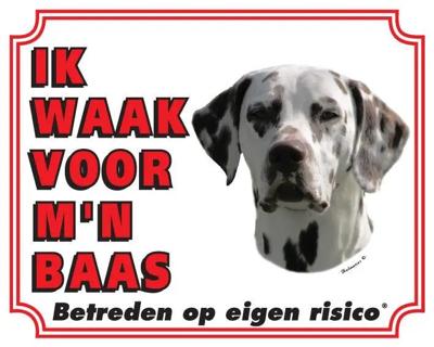 Dalmatier Waakbord - Ik waak voor mijn baas Dalmatier Waakbord - Ik waak voor mijn baas