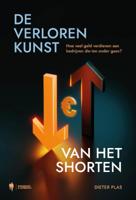 De verloren kunst van het shorten (Paperback)