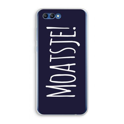 Moatsje!: Honor 10 Transparant Hoesje