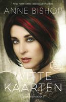 Witte kaarten - Anne Bishop - ebook