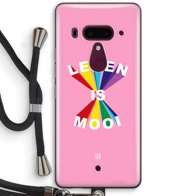 Het Leven Is Mooi: HTC U12+ Transparant Hoesje met koord