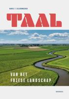 Taal van het Friese landschap (Hardback)