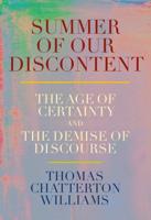 Summer of Our Discontent