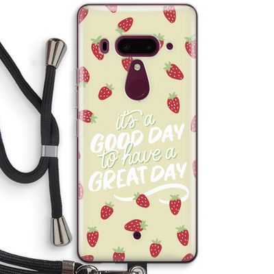 Don't forget to have a great day: HTC U12+ Transparant Hoesje met koord