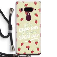 Don't forget to have a great day: HTC U12+ Transparant Hoesje met koord