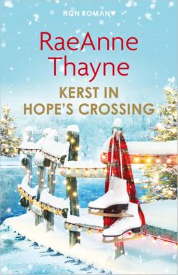 Kerst in Hope's Crossing - RaeAnne Thayne - ebook