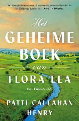 Het geheime boek van Flora Lea - Patti Callahan Henry - ebook