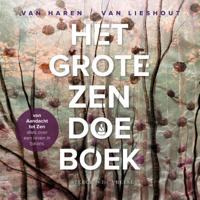 Het Grote Zen Doe Boek (Hardback)