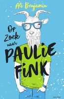 Op zoek naar Paulie Fink - Ali Benjamin - ebook