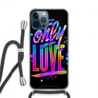 Only Love: iPhone 13 Pro Max Transparant Hoesje met koord