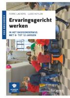 Ervaringsgericht werken in het basisonderwijs met 6- tot 12-jarigen (Paperback)