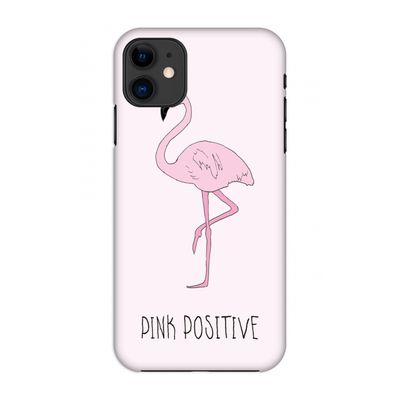 Pink positive: Volledig geprint iPhone 11 Hoesje