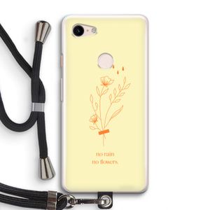 No rain no flowers: Pixel 3 Transparant Hoesje met koord
