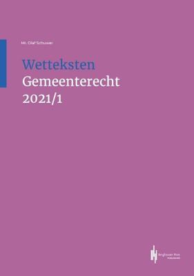 Wetteksten Gemeenterecht 2021/I (Paperback)