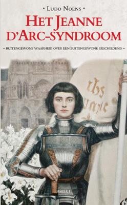Het Jeanne d&apos;Arc-syndroom (Paperback)