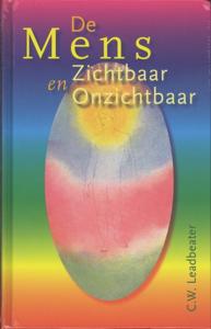 De mens - zichtbaar en onzichtbaar (Hardback)